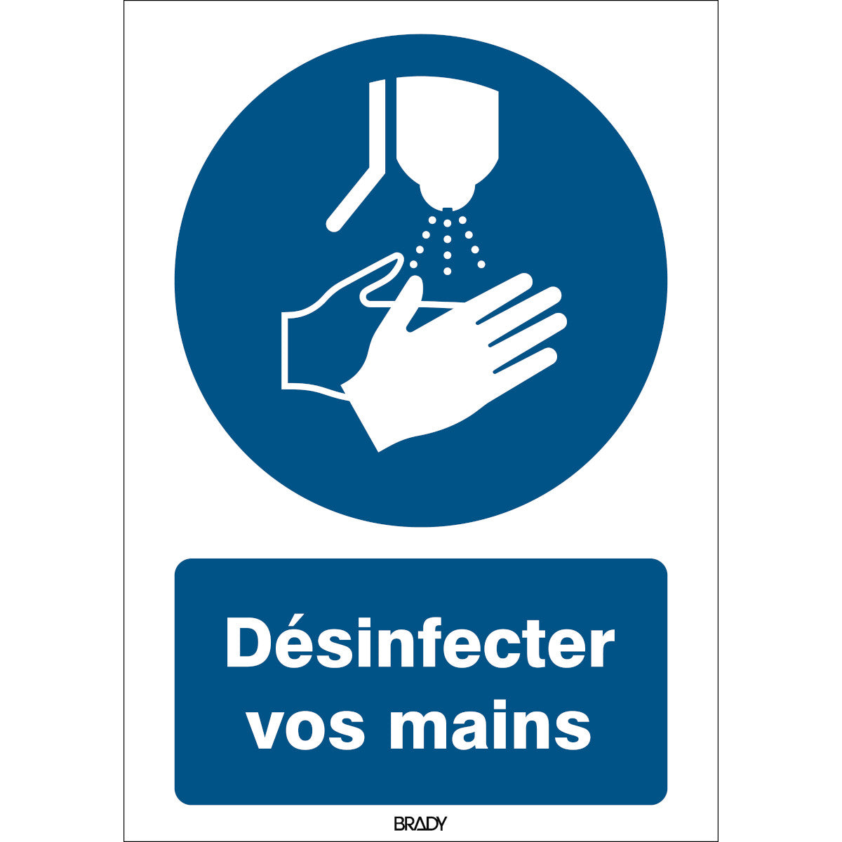 Signal de sécurité ISO - Désinfecter les mains