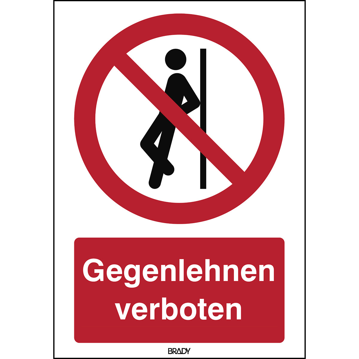 ISO-Sicherheitsschild – Anlehnen verboten