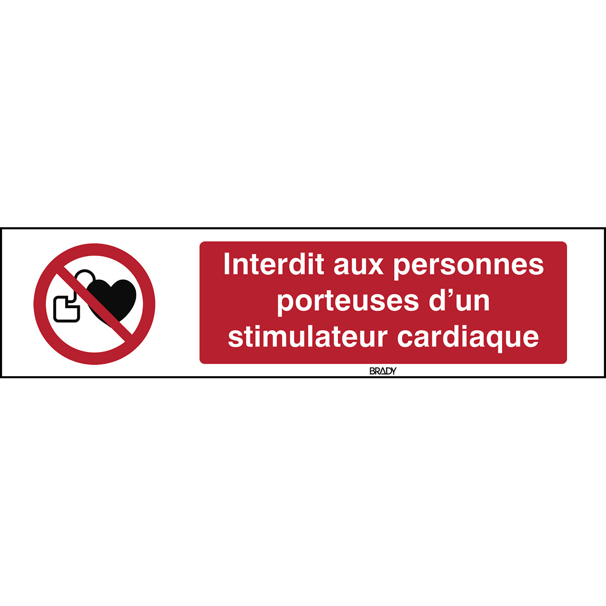 Signalisation ISO 7010 - Interdit aux personnes porteuses (produit francophone)