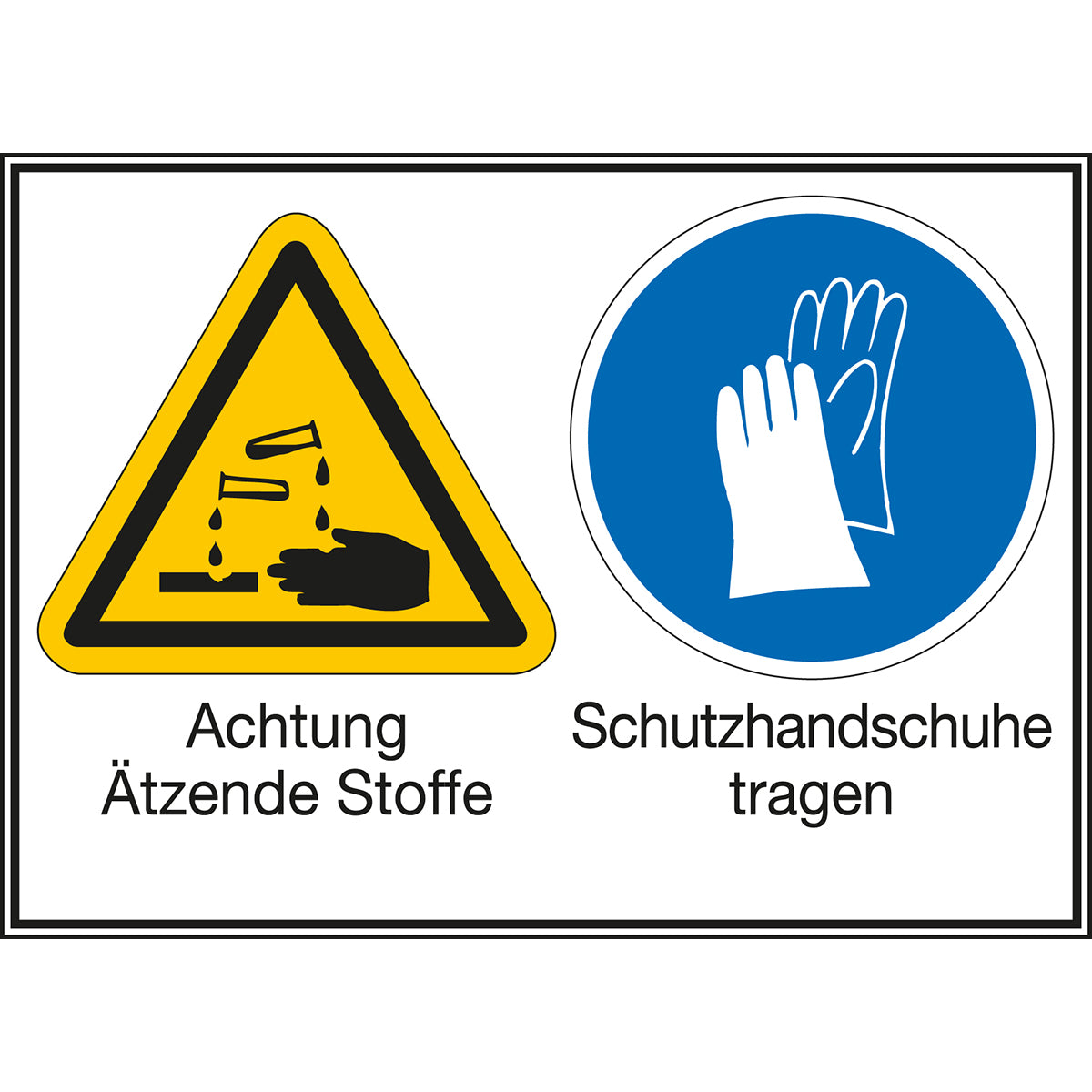 Mehrsymbol-Schilder - Achtung Ätzende Stoffe / Schutzhandschuhe tragen