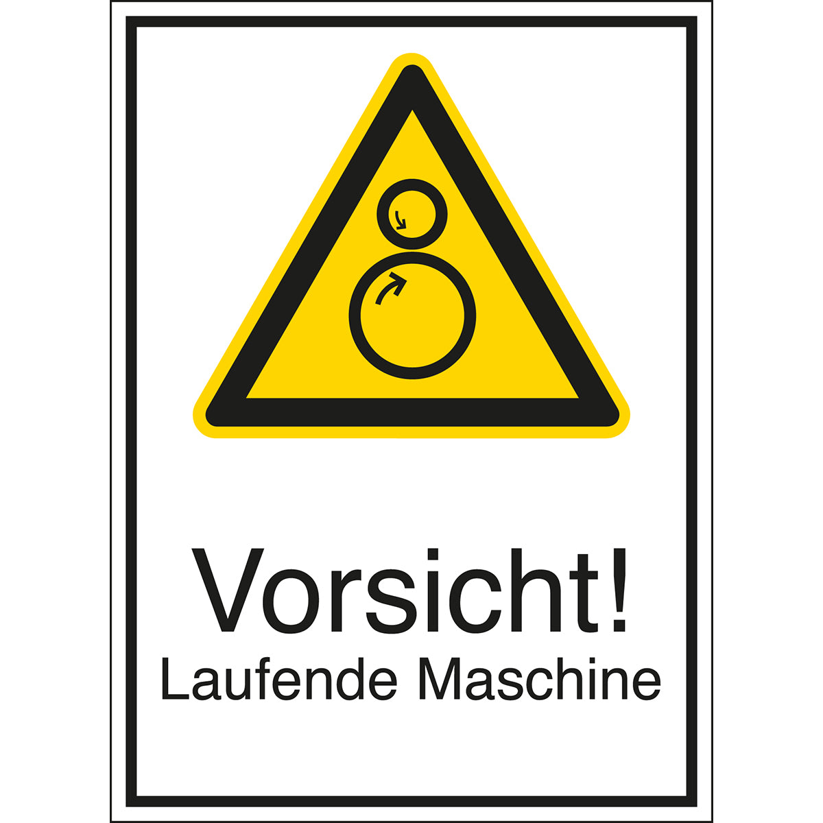 Signalisation de sécurité sur les machines : Attention ! Machine en marche
