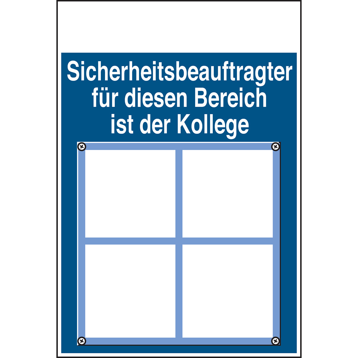 Schilder: Sicherheitsbeauftragter