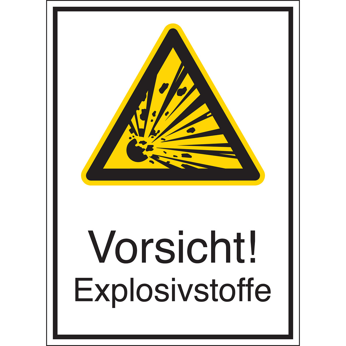 Warnschilder - Vorsicht! Explosivstoffe