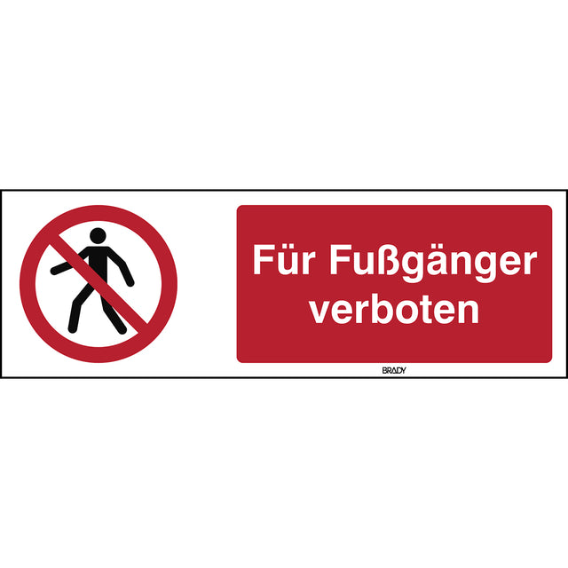 ISO Sicherheitskennzeichnung - Für Fußgänger verboten