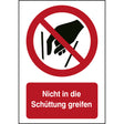 ISO Sicherheitskennzeichnung - Nicht in die Schüttung greifen