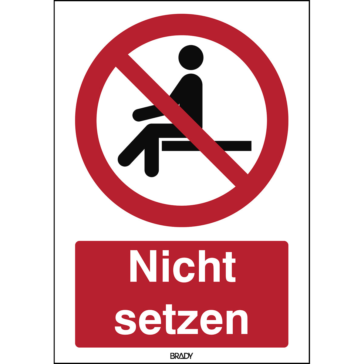 ISO Sicherheitskennzeichnung - Sitzen verboten