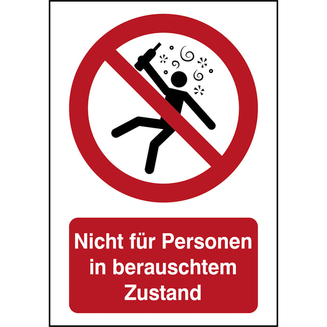 ISO Sicherheitskennzeichnung - Nicht für Personen in berauschtem Zustand