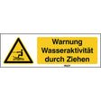 ISO Sicherheitskennzeichnung - Warnung - Wasseraktivität durch Ziehen