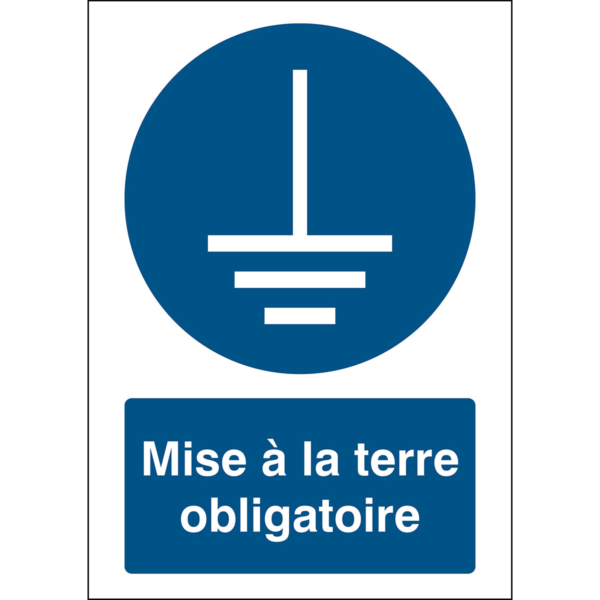 Signalisation ISO 7010 - Mise à la terre obligatoire (produit francophone)