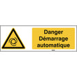 ISO Sicherheitskennzeichnung - Warnung vor automatischem Anlauf